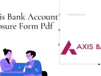Axis Bank Account Closure Form pdf Download